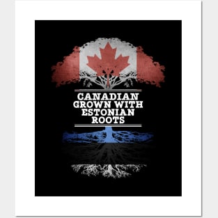 Canadian Grown With Estonian Roots - Gift for Estonian With Roots From Estonia Posters and Art